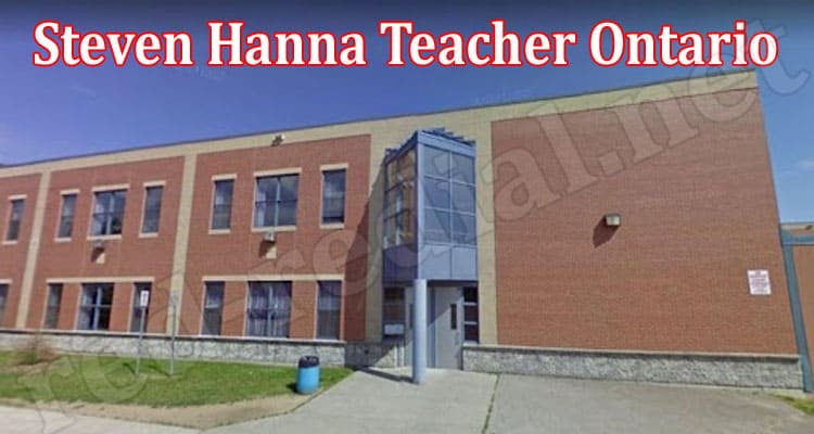Latest News Steven Hanna Teacher Ontario