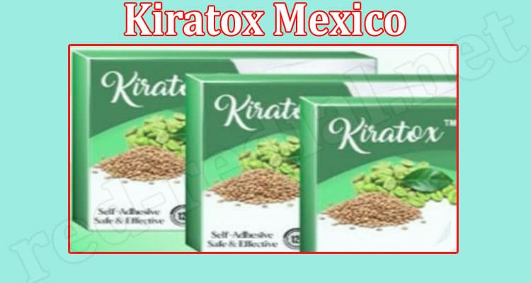 Kiratox Mexico Online Website Reviews