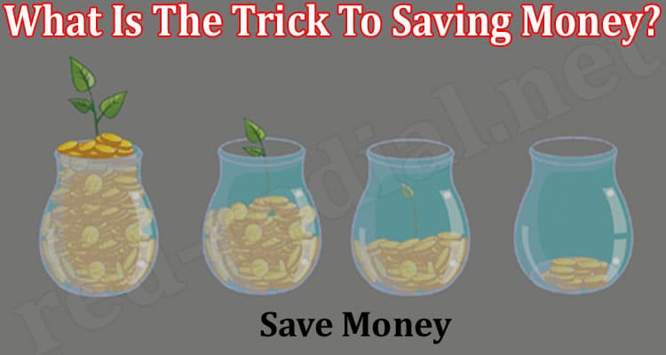 What Is The Trick To Saving Money in Redredial website