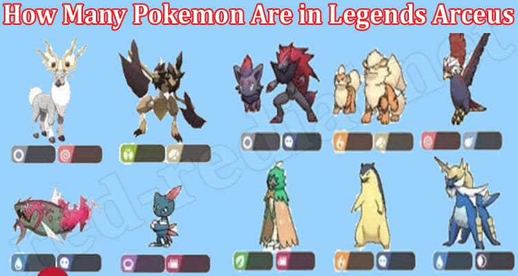 Latest News How Many Pokemon Are in Legends Arceus