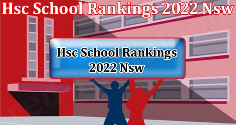 Latest News Hsc School Rankings 2022 Nsw