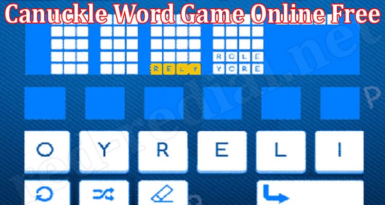 Gaming Tips Canuckle Word Game Online Free