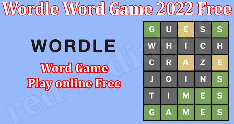 Gaming Tips Wordle Word Game 2022 Free