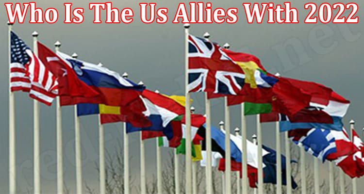 Latest News Who Is The US Allies With