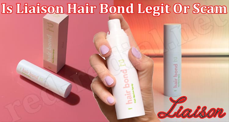 Liaison Hair Bond Online Website Reviews