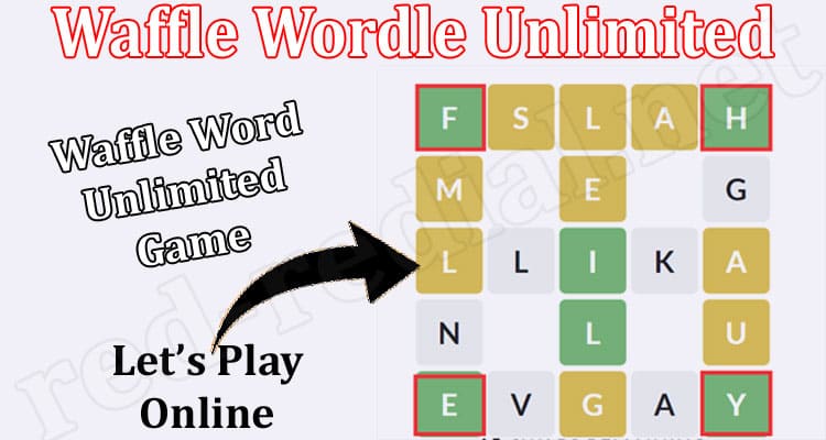 Gaming Tips Waffle Wordle Unlimited