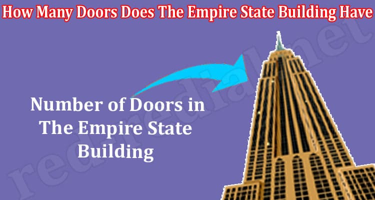 Latest News How Many Doors Does The Empire State Building Have