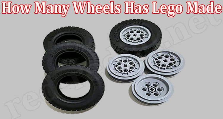 Latest News How Many Wheels Has Lego Made