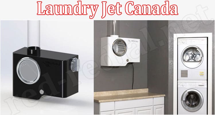 Latest News Laundry Jet Canada