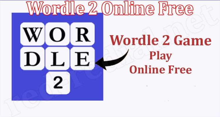 Latest News Wordle 2 Online Free