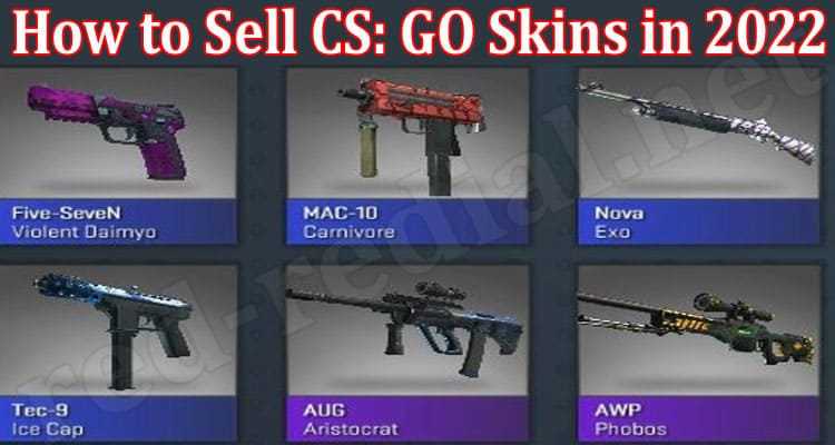 General Information How to Sell CS