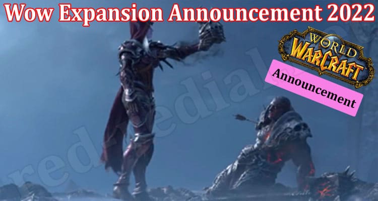 Latest News Wow Expansion Announcement