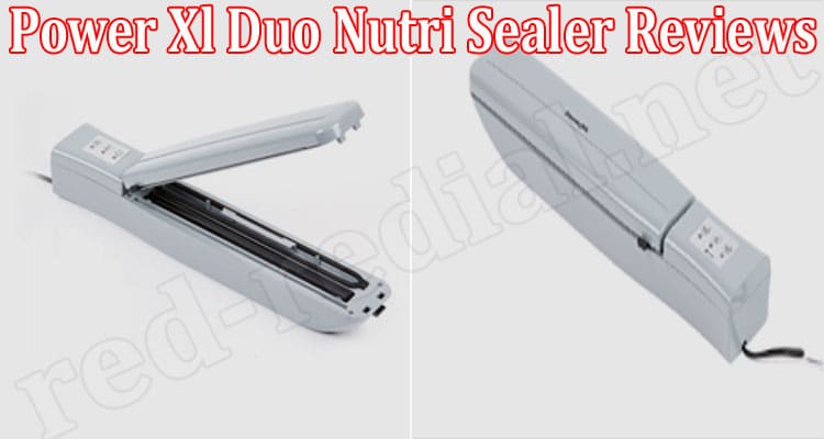 Power Xl Duo Nutri Sealer Online Product Reviews