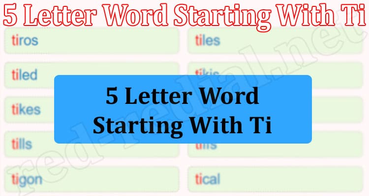 Gaming Tips 5 Letter Word Starting With Ti