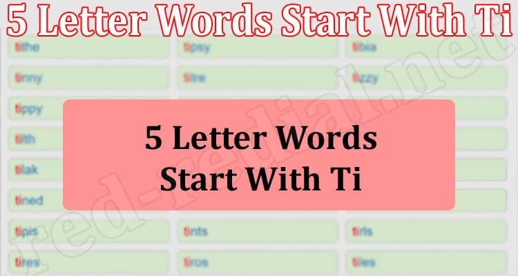 Gaming Tips 5 Letter Words Start With Ti