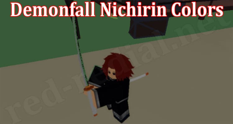 Gaming Tips Demonfall Nichirin Colors