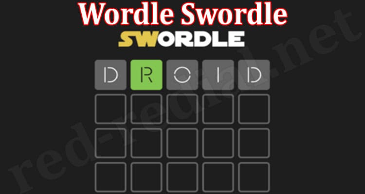 Gaming Tips Wordle Swordle