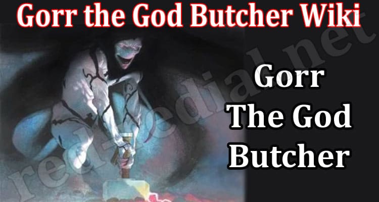 Latest News Gorr the God Butcher Wiki