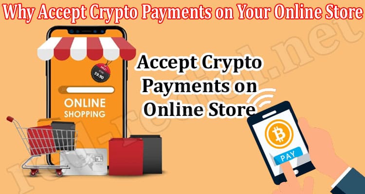 Complete Information Crypto Payments on Your Online Store