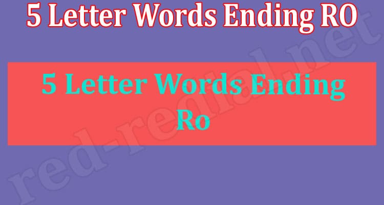 Gamig Tips 5 Letter Words Ending RO