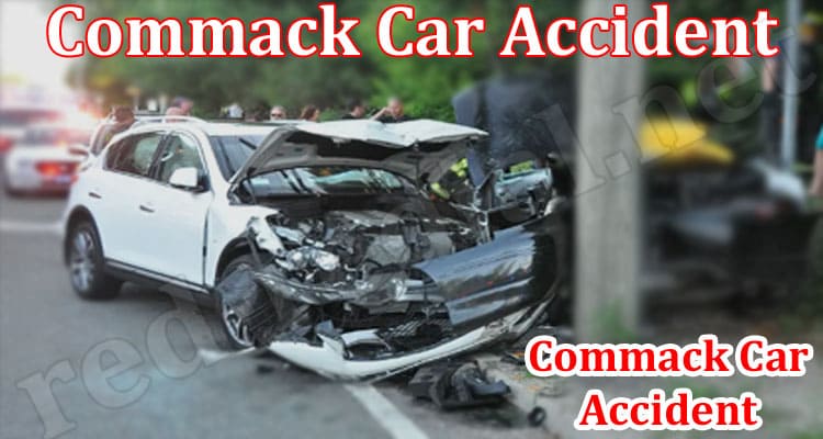 Latest News Commack Car Accident