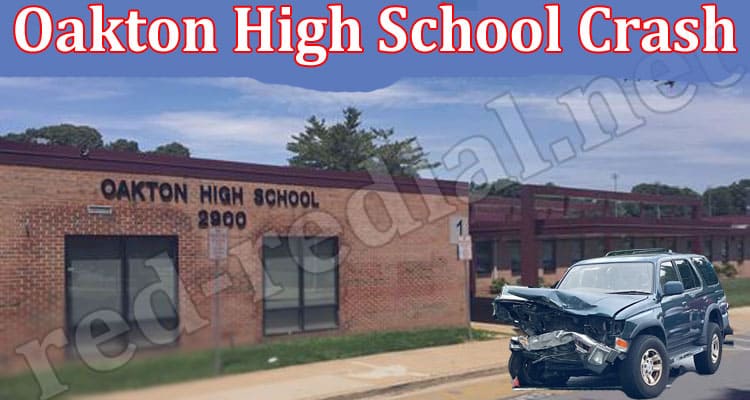 Latest News Oakton High School Crash