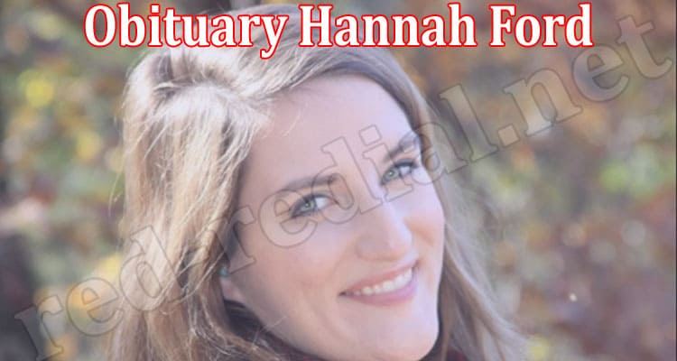 Latest News Obituary Hannah Ford