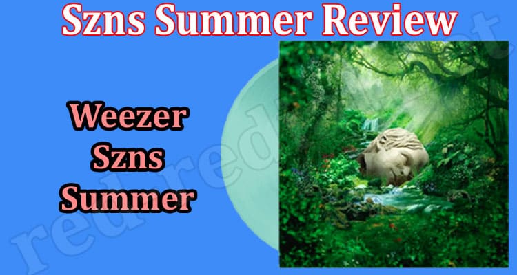 Latest News Szns Summer Review