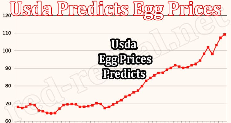 Latest News Usda Predicts Egg Prices