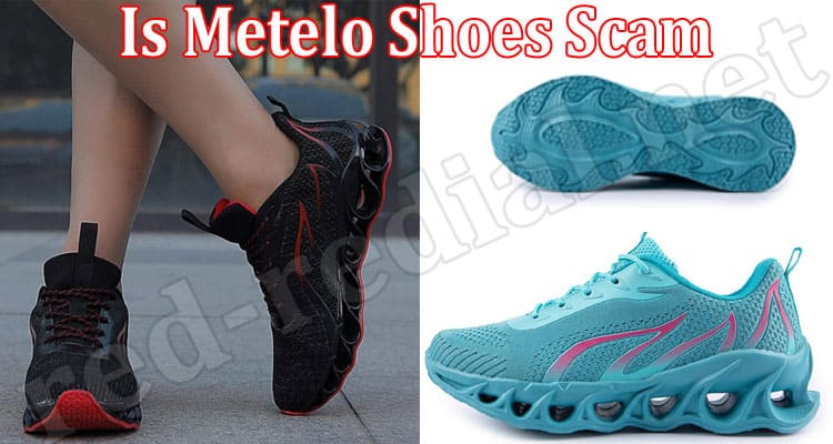 Metelo Shoes Online Website Reviews