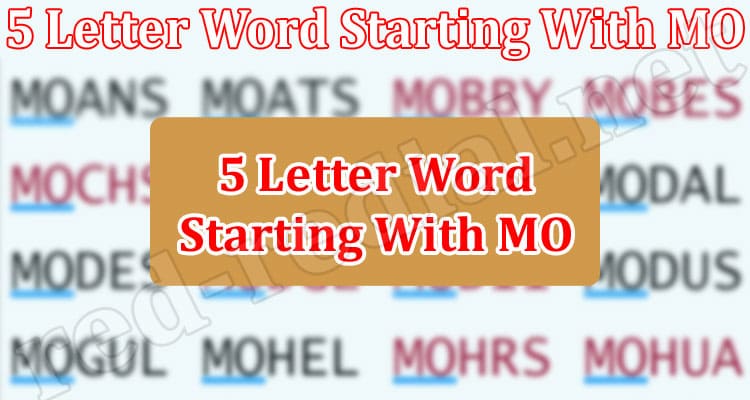 Gaming Tips 5 Letter Word Starting With Mo