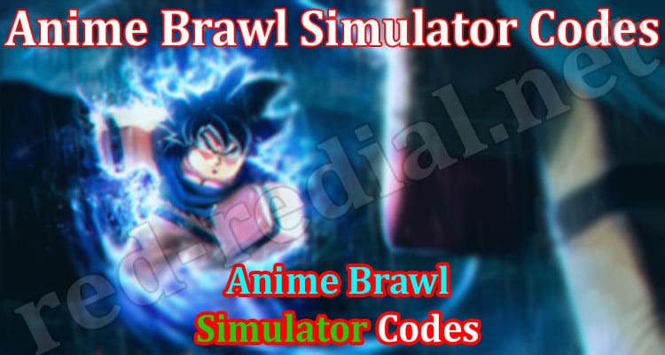 Anime Brawl Simulator Codes July 2022 Find The List 