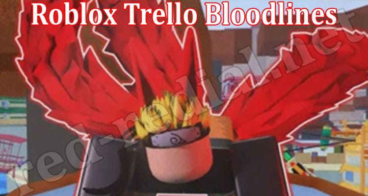 Gaming Tips Roblox Trello Bloodlines