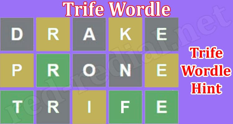 Gaming Tips Trife Wordle