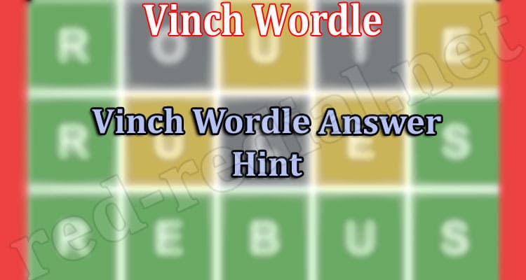 Gaming Tips Vinch Wordle