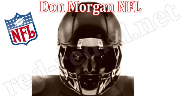 Latest News Don Morgan NFL