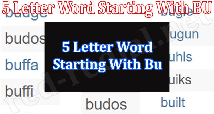 Gaming tips 5 Letter Word Starting With BU