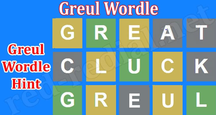 Gaming tips Greul Wordle