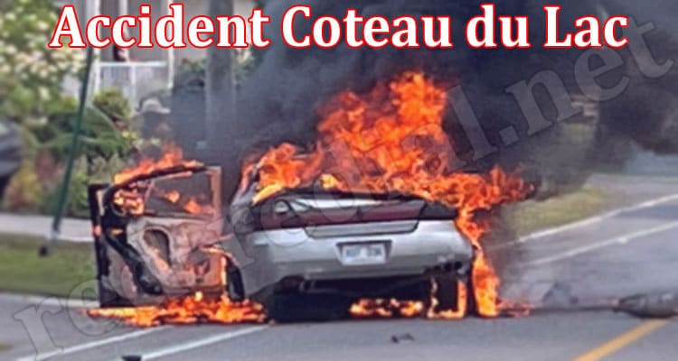 Latest News Accident Coteau du Lac