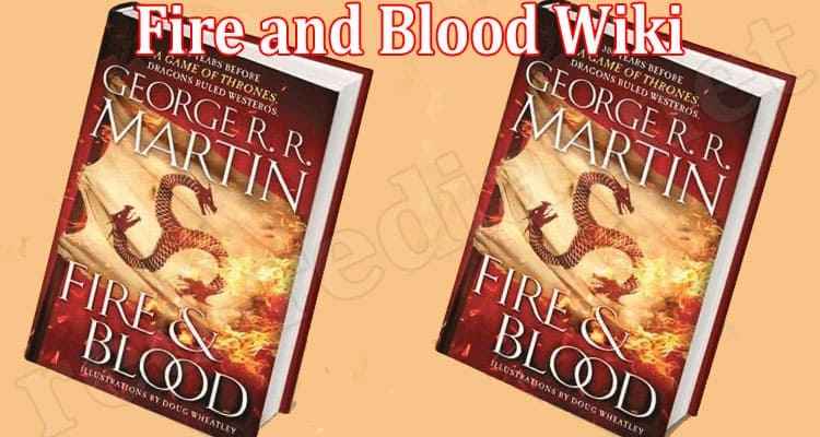 Latest News Fire and Blood Wiki