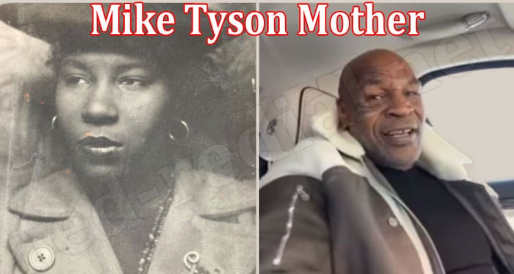 Latest News Mike Tyson Mother