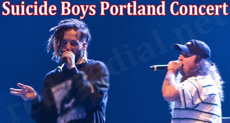 Latest News Suicide Boys Portland Concert