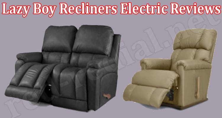 Lazy Boy Recliners Electric Online website Reviews