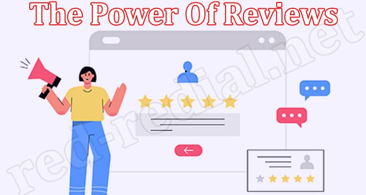 The Power Of Online Reviews