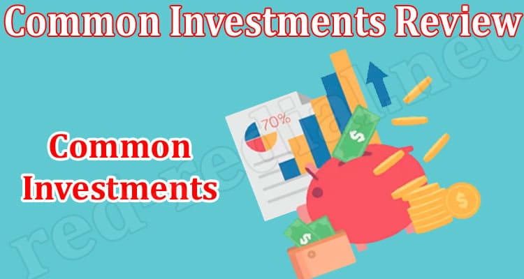 Common Investments Online Review