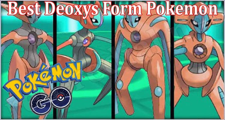 Gaming Tips Best Deoxys Form Pokemon
