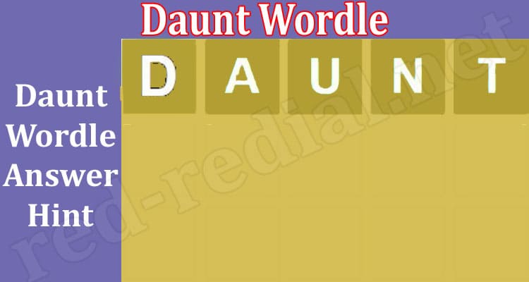 Gaming Tips Daunt Wordle