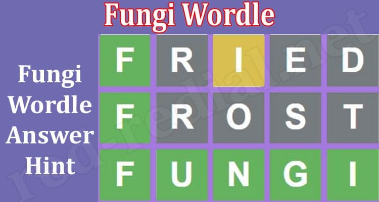 Gaming Tips Fungi Wordle