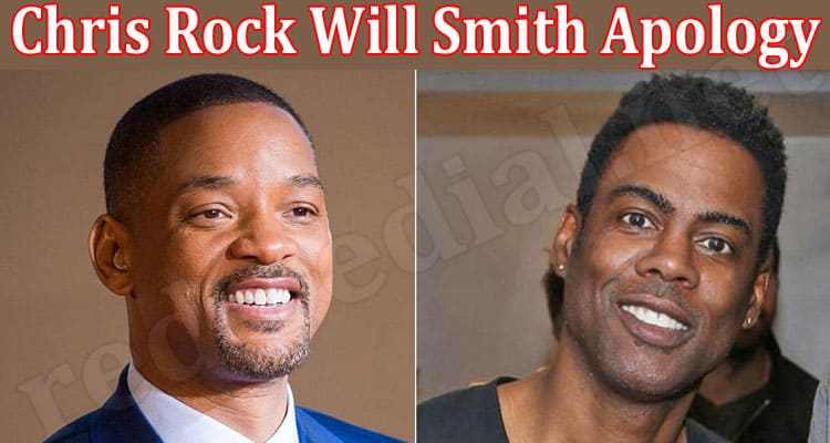 Latest News Chris Rock Will Smith Apology