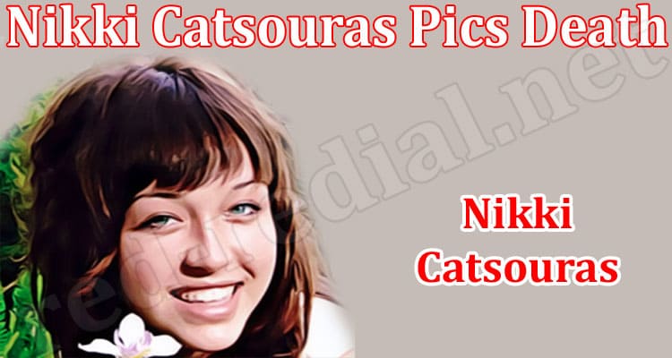Latest News Nikki Catsouras Pics Death